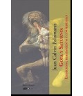 GOYA Y SATURNO: EXORCISMO