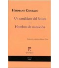 UN CANDIDATO DEL FUTURO - HOMBRES DE TRANSICION