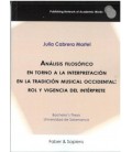 ANALISIS FILOSOFICO EN TORNO A LA INTERPRETACION EN LA TRADICION MUSIC