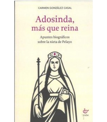 ADOSINDA MAS QUE REINA