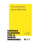 A LA RECERCA DE LA FELICITAT