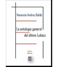 LA ONTOLOGIA GENERAL DEL ULTIMO LUKACS