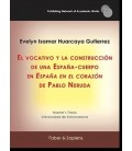 EL VOCATIVO Y LA CONSTRUCCION DE UNA ESPANA-CUERPO EN ESPANA EN EL COR