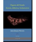 ORGANOS DEL ESTADO: HISTORIA, DIDACTICA, FUNDAMENTOS