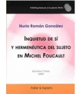 INQUIETUD DE SI Y HERMENEUTICA DEL SUJETO EN MICHEL FOUCAULT