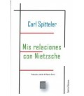MIS RELACIONES CON NIETZSCHE