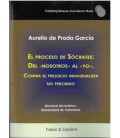 EL PROCESO DE SOCRATES: DEL NOSOTROS AL YO CONTRA EL PREJUICIO IN