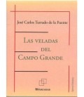 LAS VELADAS DEL CAMPO GRANDE