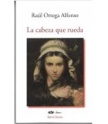 LA CABEZA QUE RUEDA