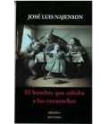 EL HOMBRE QUE ODIABA A LAS CUCARACHAS