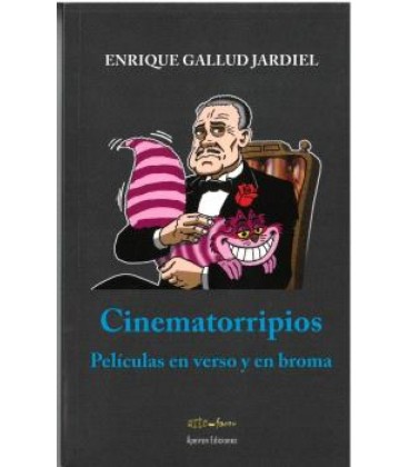 CINEMATORRIPIOS. PELICULAS EN VERSO Y EN BROMA