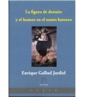 LA FIGURA DE DONAIRE Y EL HUMOR EN EL TEATRO BARROCO