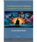 LAS FRONTERAS DE LO HUMANO. LA ANTROPOLOGIA DE C.S. LEWIS Y J.R.R. TOL