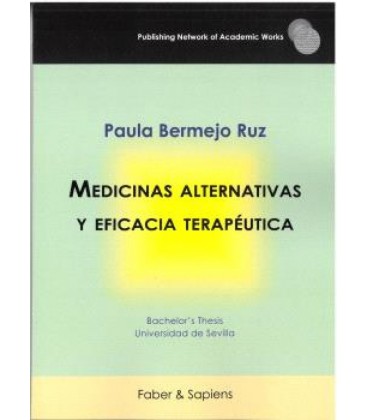 MEDICINAS ALTERNATIVAS Y EFICACIA TERAPEUTICA