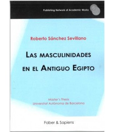 LAS MASCULINIDADES EN EL ANTIGUO EGIPTO