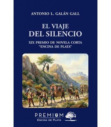 EL VIAJE DEL SILENCIO