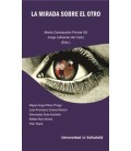LA MIRADA SOBRE EL OTRO