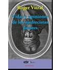 VIDAS Y OPINIONES DE LOS AJEDRECISTAS ILUSTRES