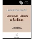 LA FILOSOFIA DE LA RELIGION DE REMI BRAGUE