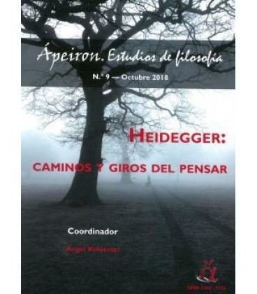 HEIDEGGER: CAMINOS Y GIROS DEL PENSAR