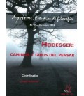 HEIDEGGER: CAMINOS Y GIROS DEL PENSAR