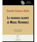 LA VAHARADA CALIENTE DE MIGUEL HERNANDEZ