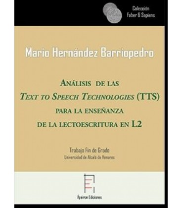 ANALISIS DE LAS TEXTS TO SPEECH TECHNOLOGIES (TTS) PARA LA ENSENANZA D