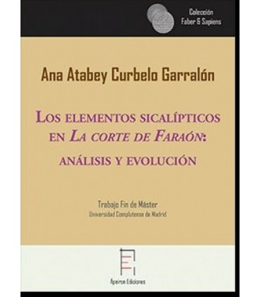 LOS ELEMENTOS SICALIPTICOS EN LA CORTE DE FARAON: ANALISISS Y REVOLUCI