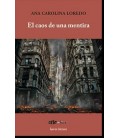 EL CAOS DE UNA MENTIRA