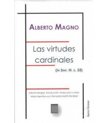 LAS VIRTUDES CARDINALES (IN SENT. III