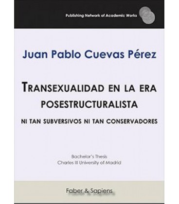 TRANSEXUALIDAD EN LA ERA POSESTRUCTURALISTA