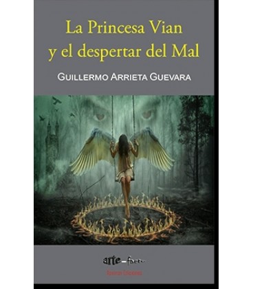LA PRINCESA VIAN Y EL DESPERTAR DEL MAL