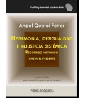 HEGEMONIA, DESIGUALDAD E INJUSTICIA SISTEMATICA