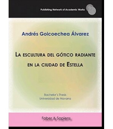LA ESCULTURA DEL GOTICO RADIENTE EN LA CIUDAD DE ESTELLA