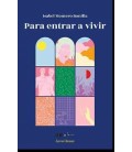 PARA ENTRAR A VIVIR