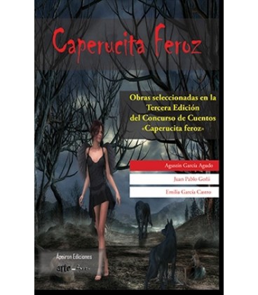 CAPERUCITA FEROZ