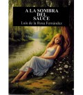 A LA SOMBRA DEL SAUCE