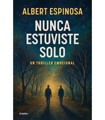 NUNCA ESTUVISTE SOLO