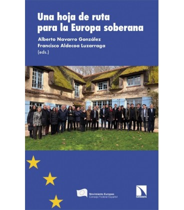 UNA HOJA DE RUTA PARA LA EUROPA SOBERANA