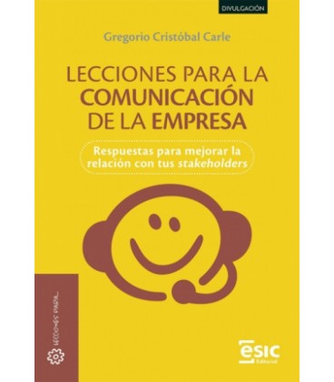 LECCIONES PARA LA COMUNICACION DE LA EMPRESA