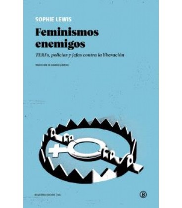 FEMINISMOS ENEMIGOS