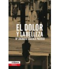 EL DOLOR Y LA BELLEZA