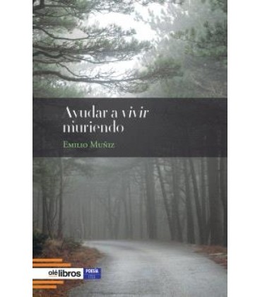 AYUDAR A VIVIR MURIENDO