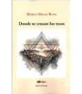 DONDE SE CRUZAN LOS REZOS