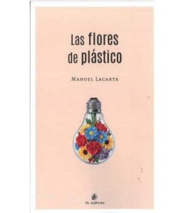 LAS FLORES DE PLASTICO