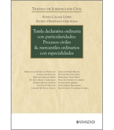 TUTELA DECLARATIVA ORDINARIA CON PARTICULARIDADES: PROCESOS CIVILES &