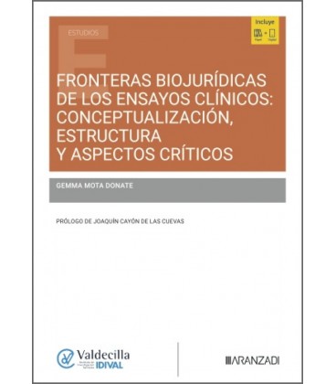 FRONTERAS BIOJURIDICAS DE LOS ENSAYOS CLINICOS: CONCEPTUALIZACION