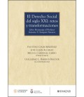 EL DERECHO SOCIAL DEL SIGLO XXI: RETOS Y TRANSFORMACIONES LIBRO HOMENA