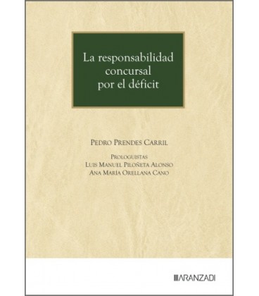 LA RESPONSABILIDAD CONCURSAL POR EL DEFICIT