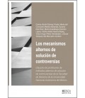 LOS MECANISMOS ALTERNOS DE SOLUCION DE CONTROVERSIAS